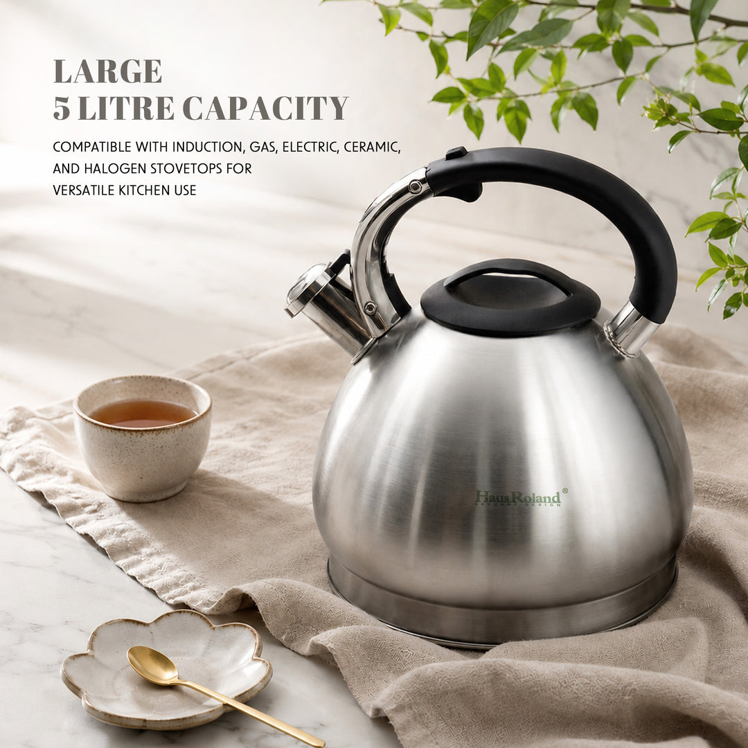 Haus Roland Whistling Kettle, 5L Stainless Steel, Teapot, Heat Resistant Handle, Ergonomic Pouring Spout, Compatible with Gas, Electric, Hot Plate, Halogen, Ceramic Tops, Kitchen Utensil